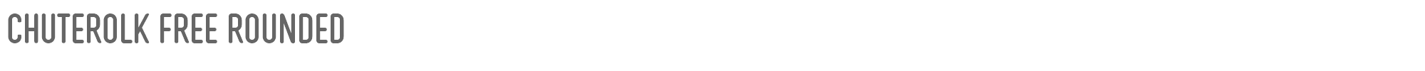 CHUTEROLK CHUTEROLK Rounded.ttf font preview